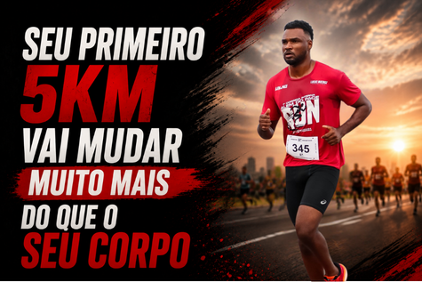 Você já tentou começar a correr. Dessa vez você vai terminar.